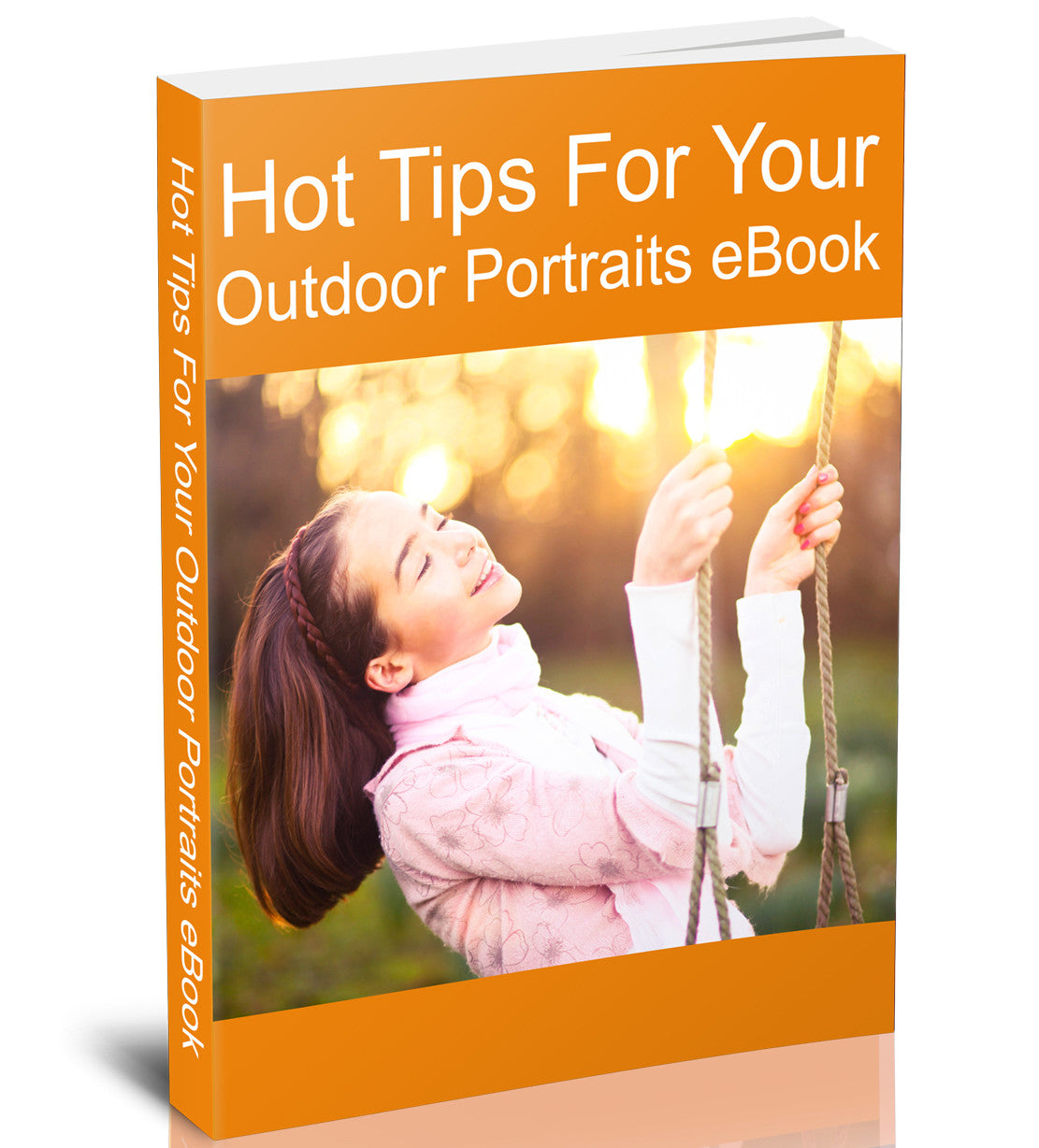 Hot Tips For Outdoor Portraits eBook